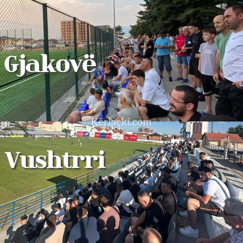 Në Gjakovë dhe në Vushtrri stadiumet mbushen edhe për miqësore
